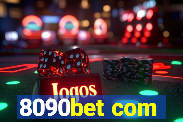 8090bet com